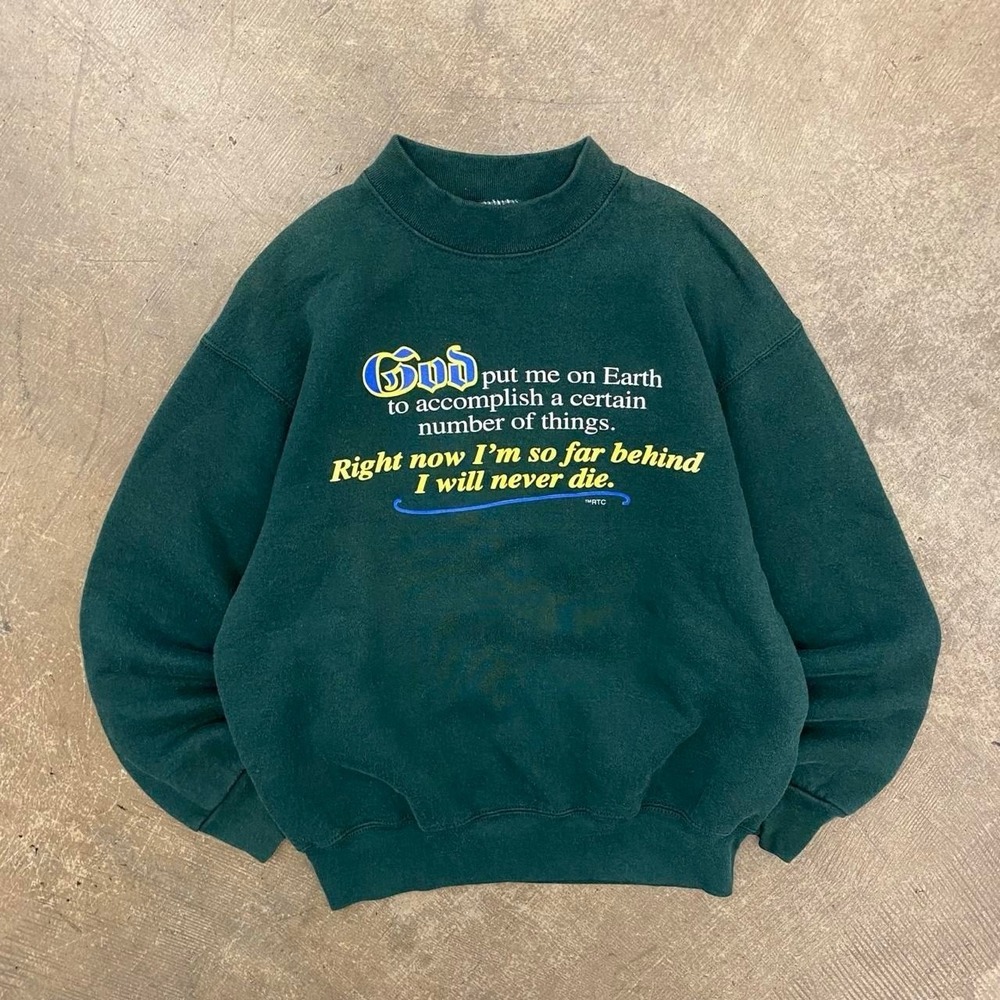 Vintage Jesus God Put Me On Earth Funny Comedy 90s Sweatshirt Crewneck Medium